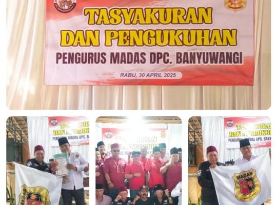 Tasyakuran dan Pengukuhan Pengurus MADAS DPC Banyuwangi