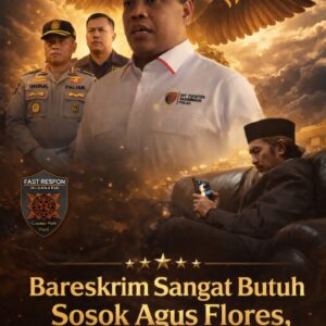 Ketua Umum PW-FRN Agus Flores Sosok Di Balik Filterisasi Intervensi Politik di Tubuh Bareskrim