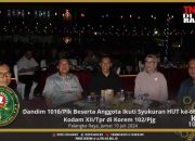 Dandim 1016/Plk Beserta Anggota Ikuti Syukuran HUT ke-66 Kodam XII/Tpr di Korem 102/Pjg