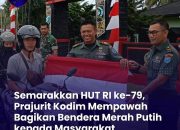 Semarakkan HUT RI ke-79, Prajurit Kodim Mempawah Bagikan Bendera Merah Putih Kepada Masyarakat