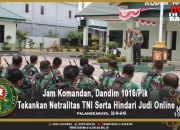 Jam Komandan, Dandim 1016/Plk Tekankan Netralitas TNI Serta Hindari Judi Online