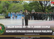 Kodim 1016/Plk Hadiri Ziarah Nasional di TMP Sanaman Lampang, Kobarkan Semangat Kejuangan di HUT Ke-79 TNI