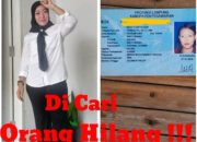 DICARI ORANG HILANG ‼️ Diduga Pergi Tanpa Alasan, Ibu Rumah Tangga Tak Kunjung Pulang