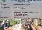Peningkatan Ruas Jalan Raya Provinsi Gedong Tataan-Kedondong Diduga Asal Jadi