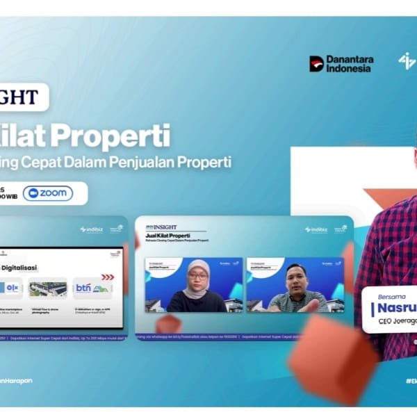 Indibiz Hadirkan Nasrullah Andista untuk Ungkap Strategi Jitu Maksimalkan Penjualan Properti
